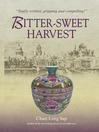 Cover image for Bitter Sweet Harvest